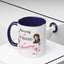 Humor Mug - Raising a Husband Is Exhausting