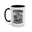 Adventure Mug - Fishing Is My