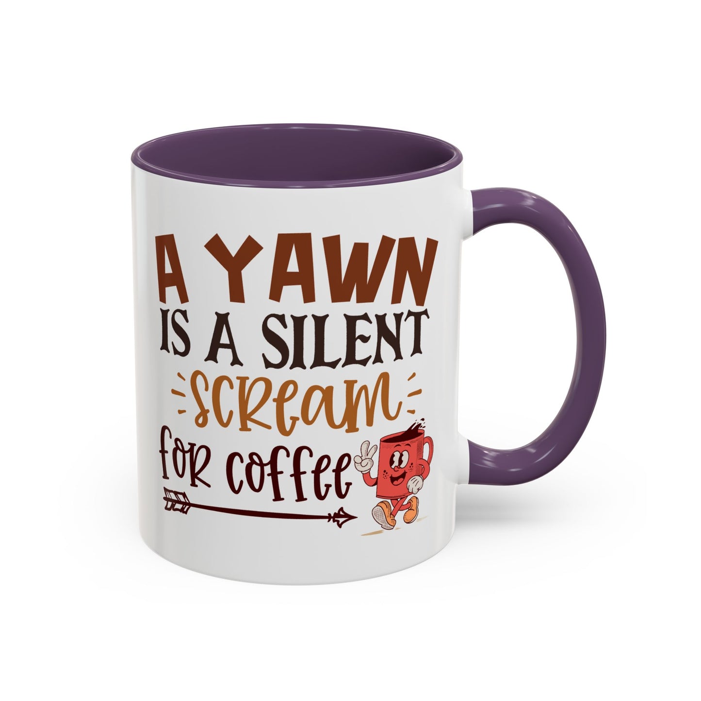 Humor Mug - A Yawn is a Silent Scream