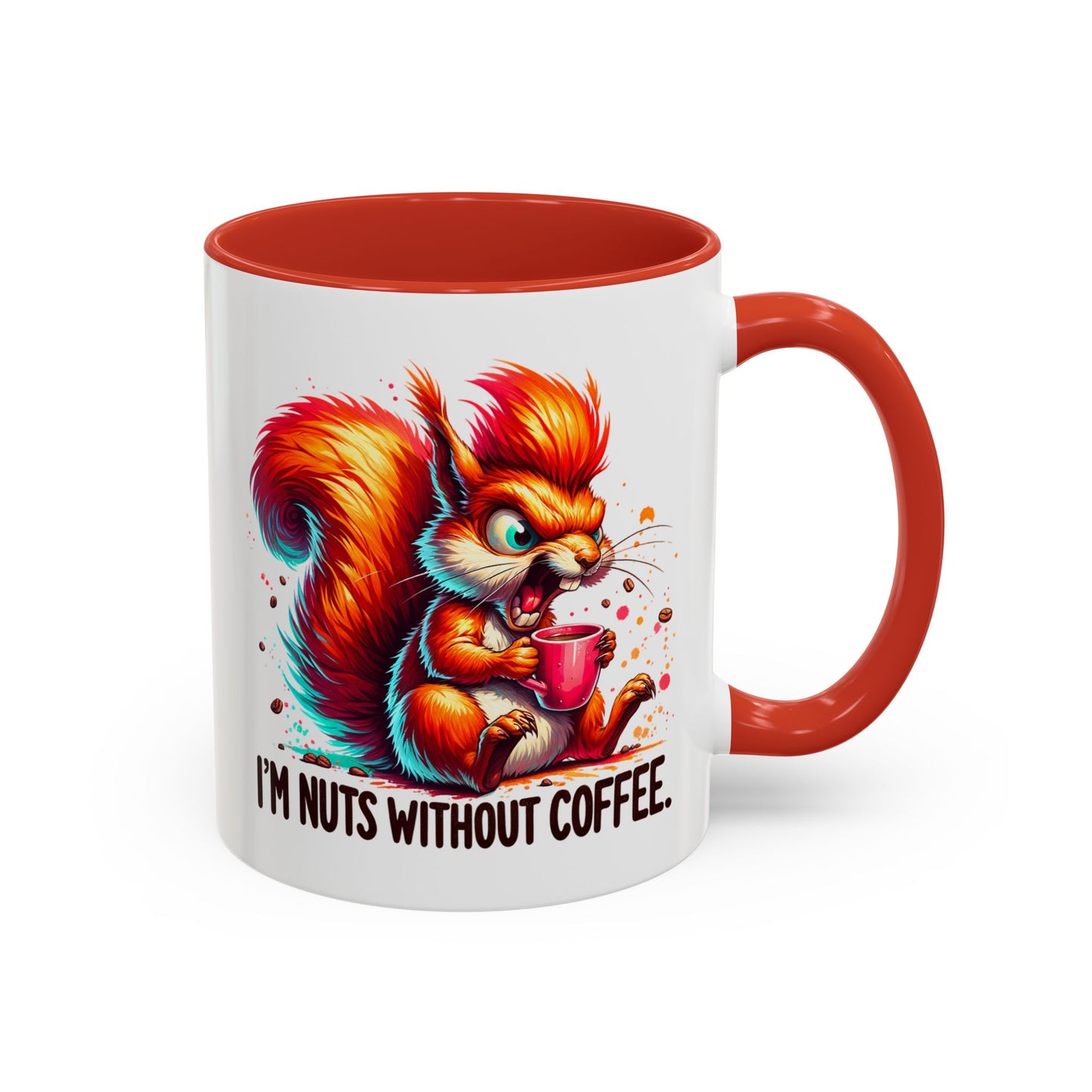 Humor Mug - I'm Nuts Without Coffee