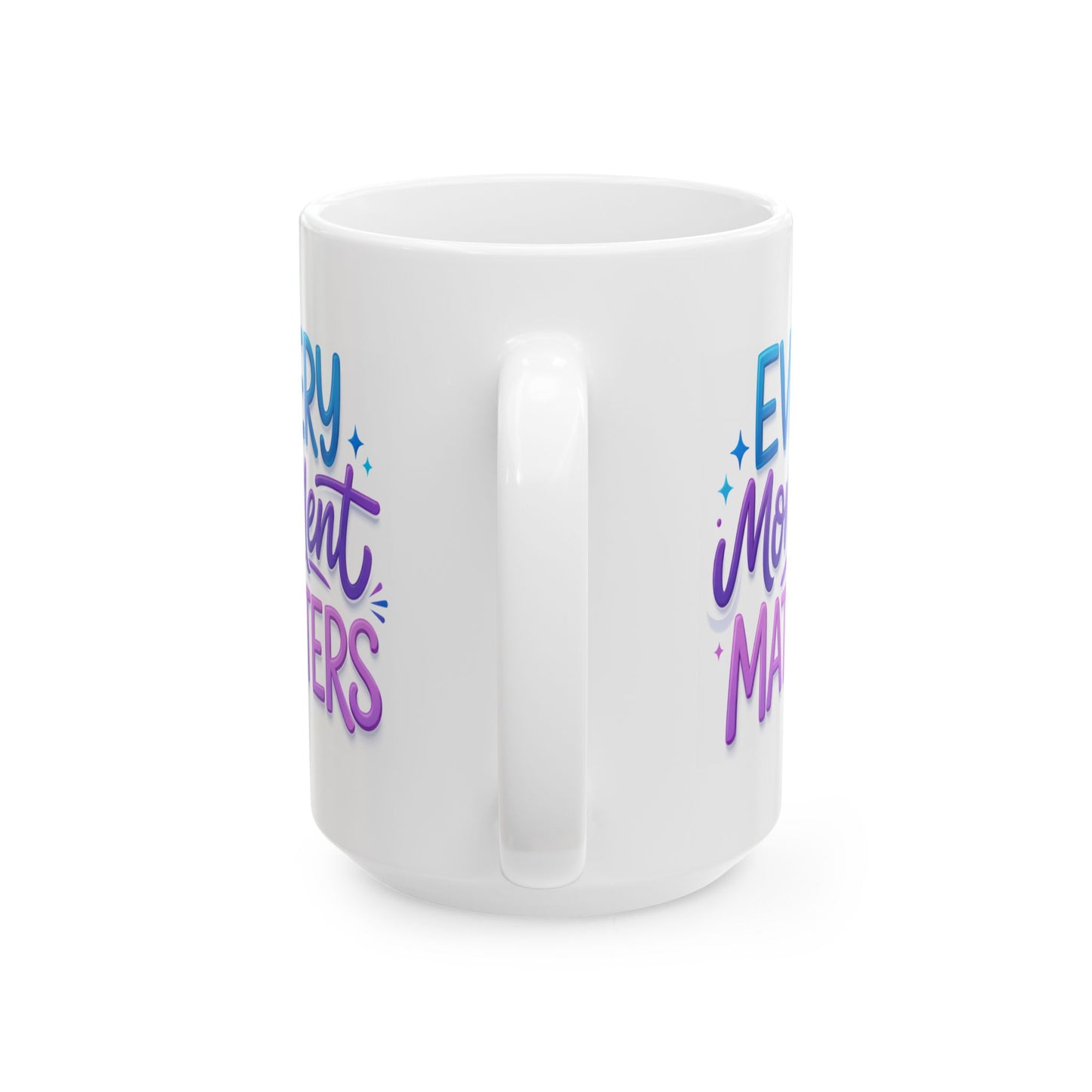 Wellness Mug - Every Moment Matters