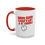 Adult Mug - Who Said I Don't Lift a Finger