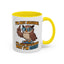 Office Mug - I'm Not Arguing