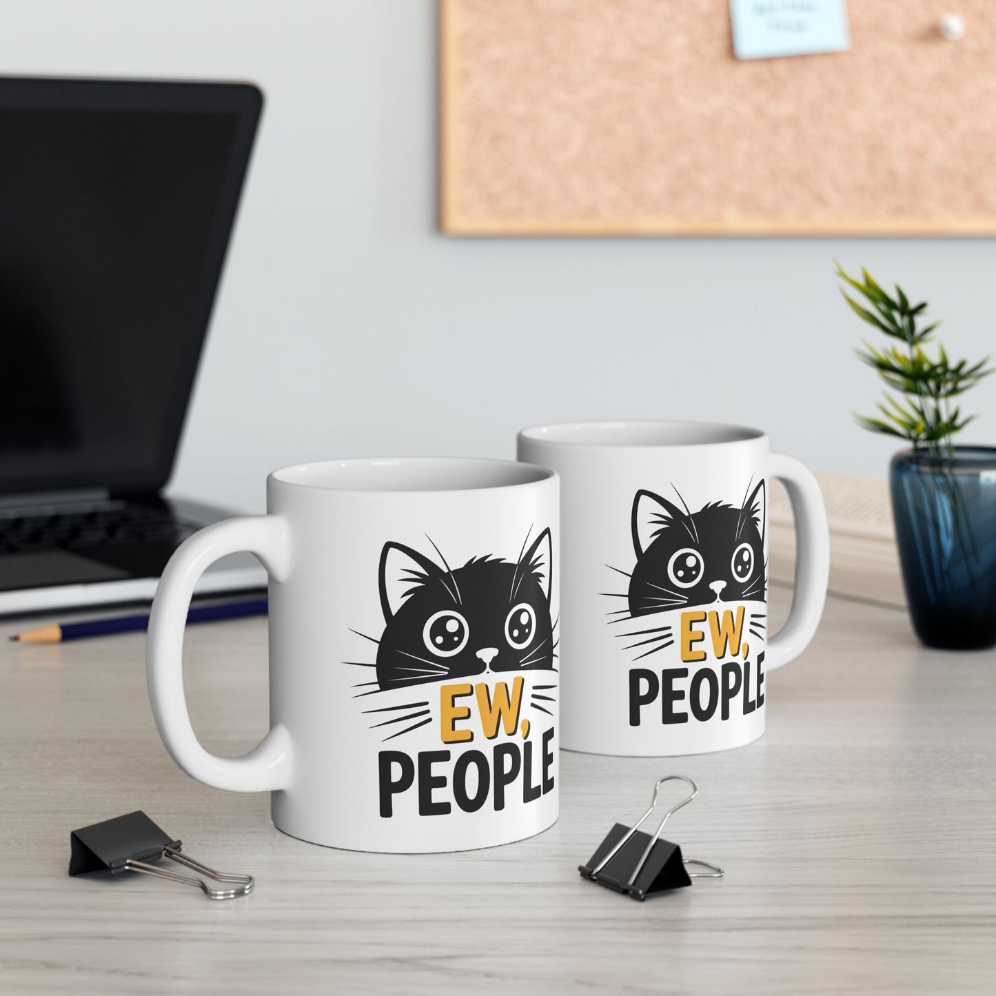 Humor Mug - Ew People