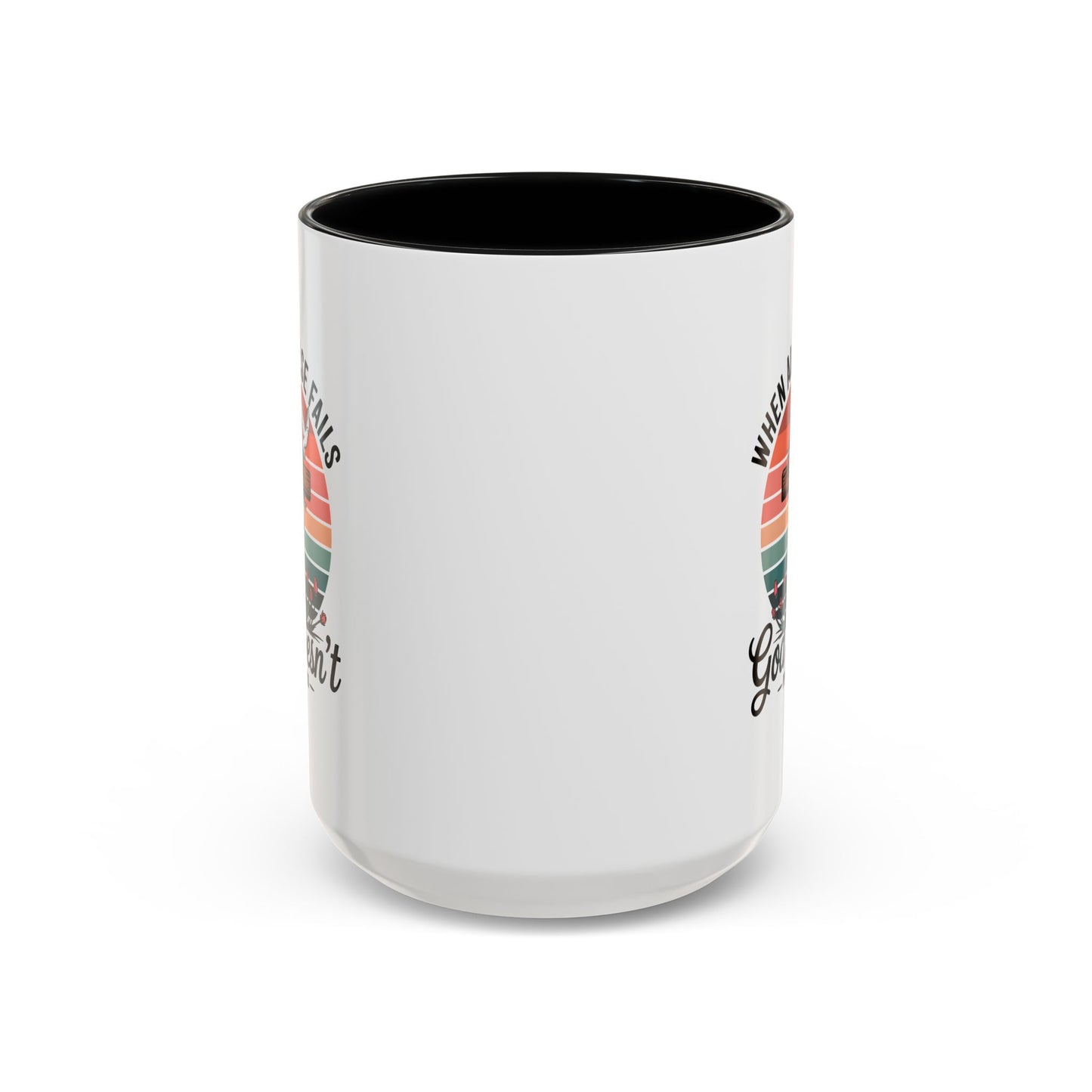 Religious Mug - When All Else Fails