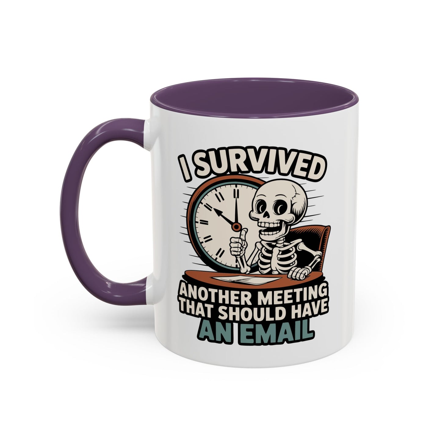 Office Mug - I Survived Another Meeting