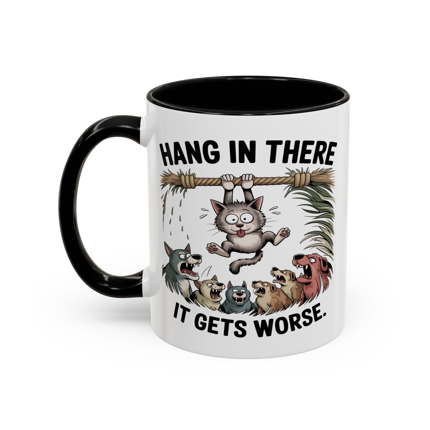 Humor Mug - Hang In There