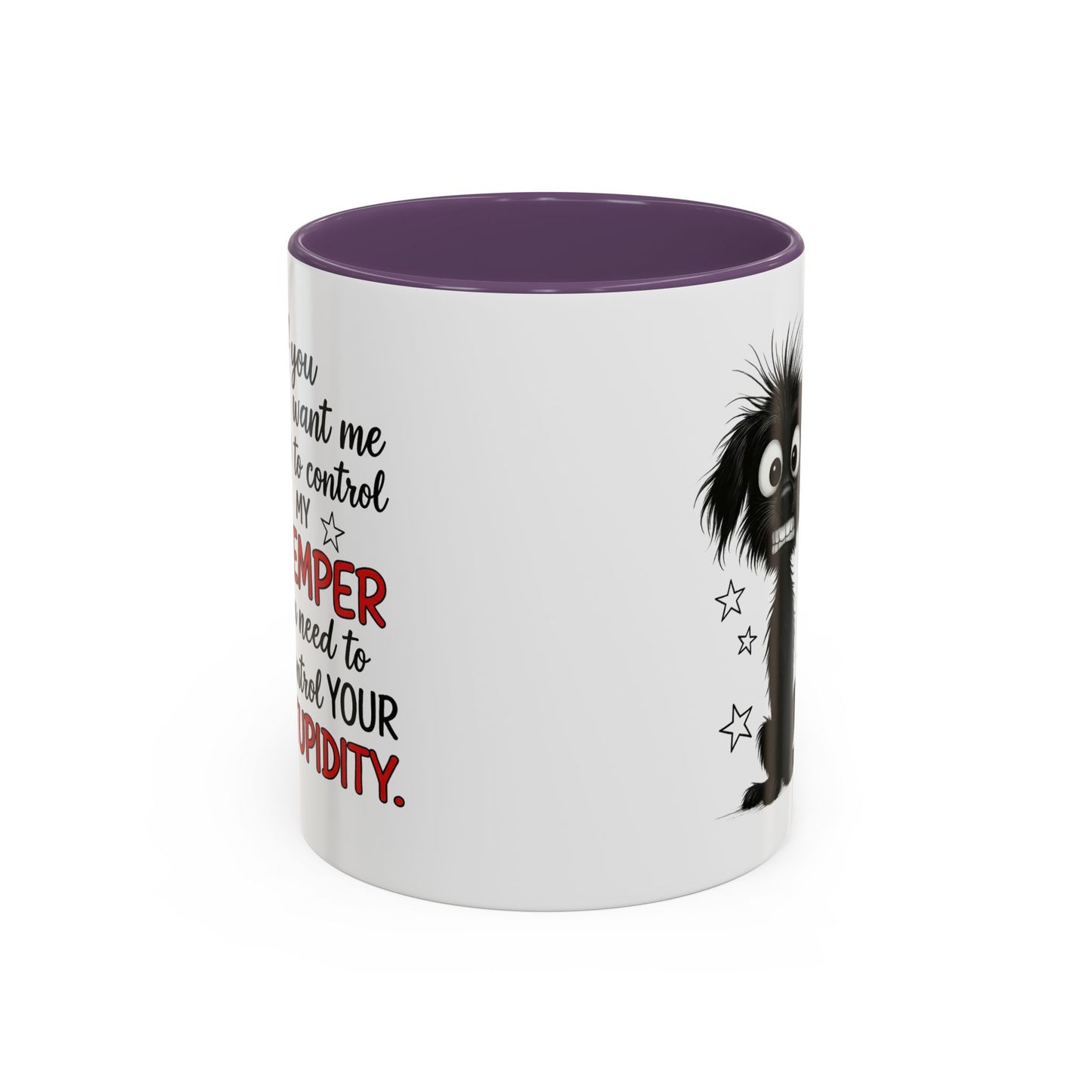 Animal Mug - If You Want Me to Control