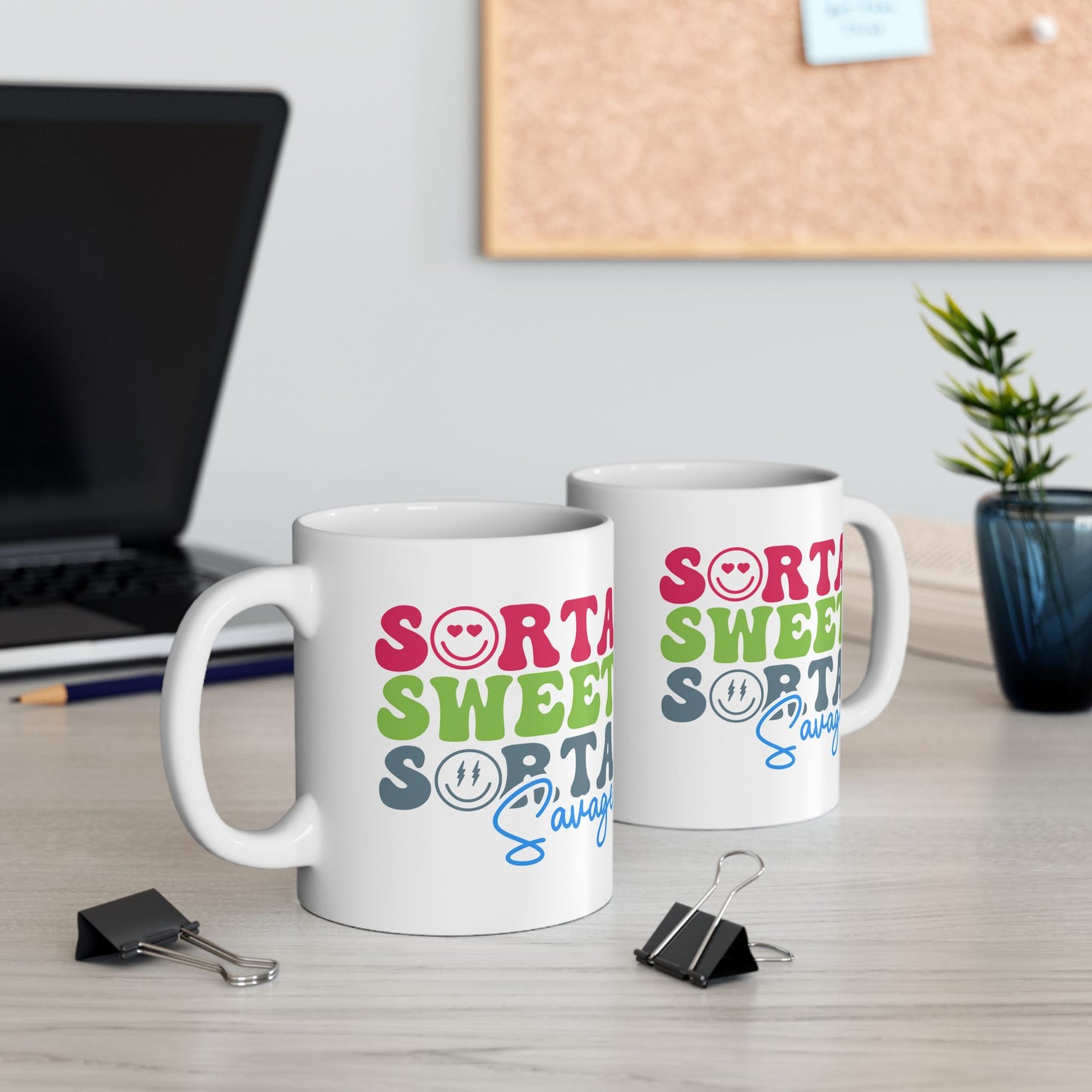 Humor Mug - Sorta Sweet Sorta Savage