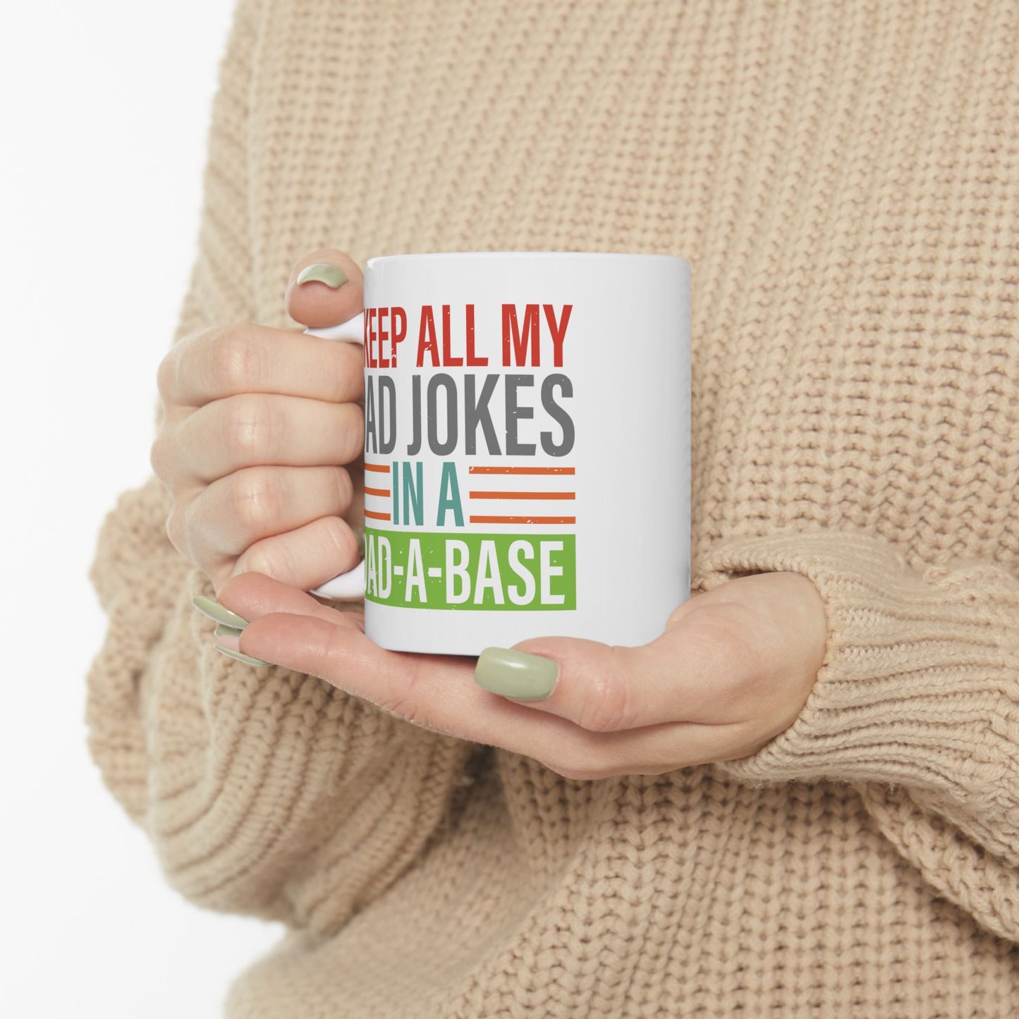 Father's Day Mug - I Keep All My