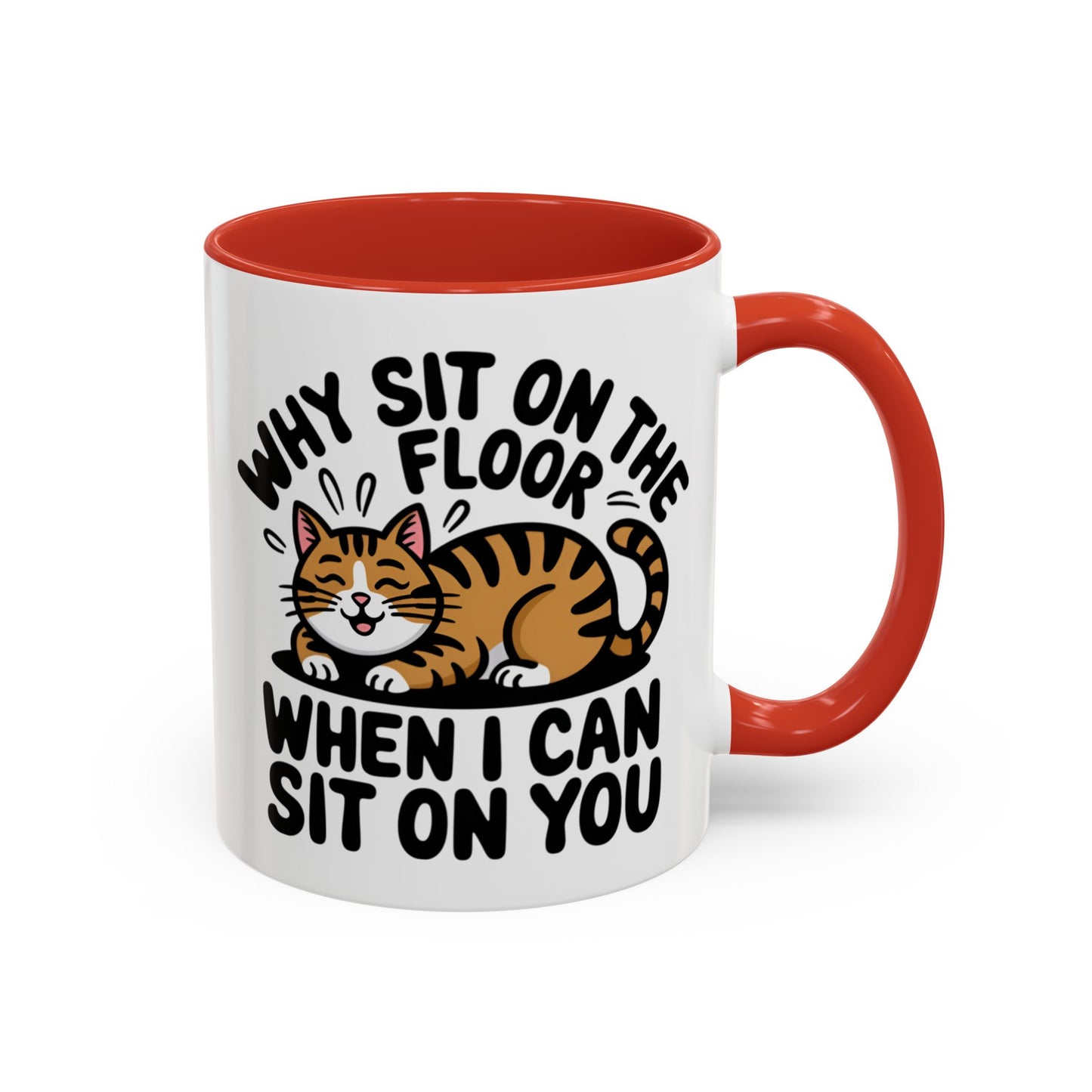 Animal Mug - Why Sit On The Floor