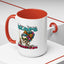 Humor Mug - I Hope Karma Slaps You in the Face