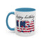 4th of July Mug - Happy Birthday USA