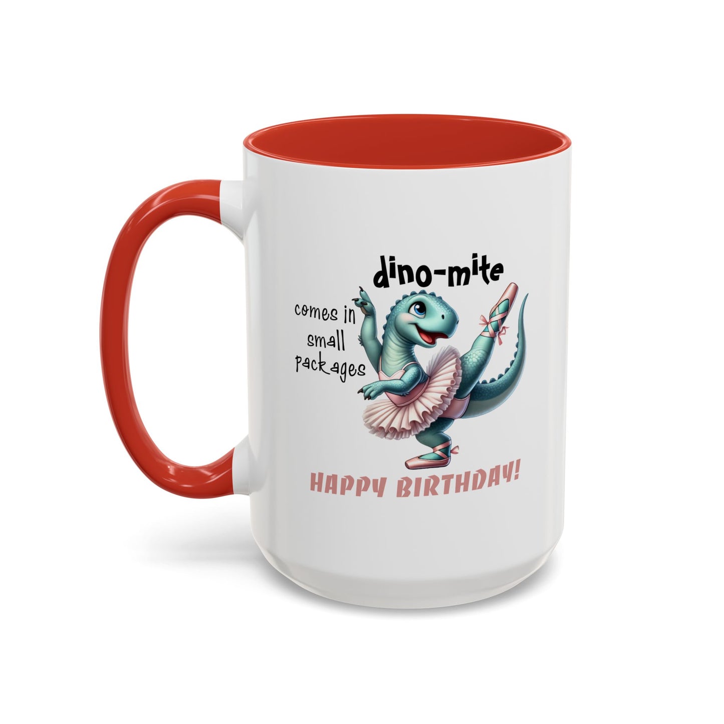 Birthday Mug - Dino-mite (Girl)