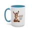 Humor Mug - I Have It All Together