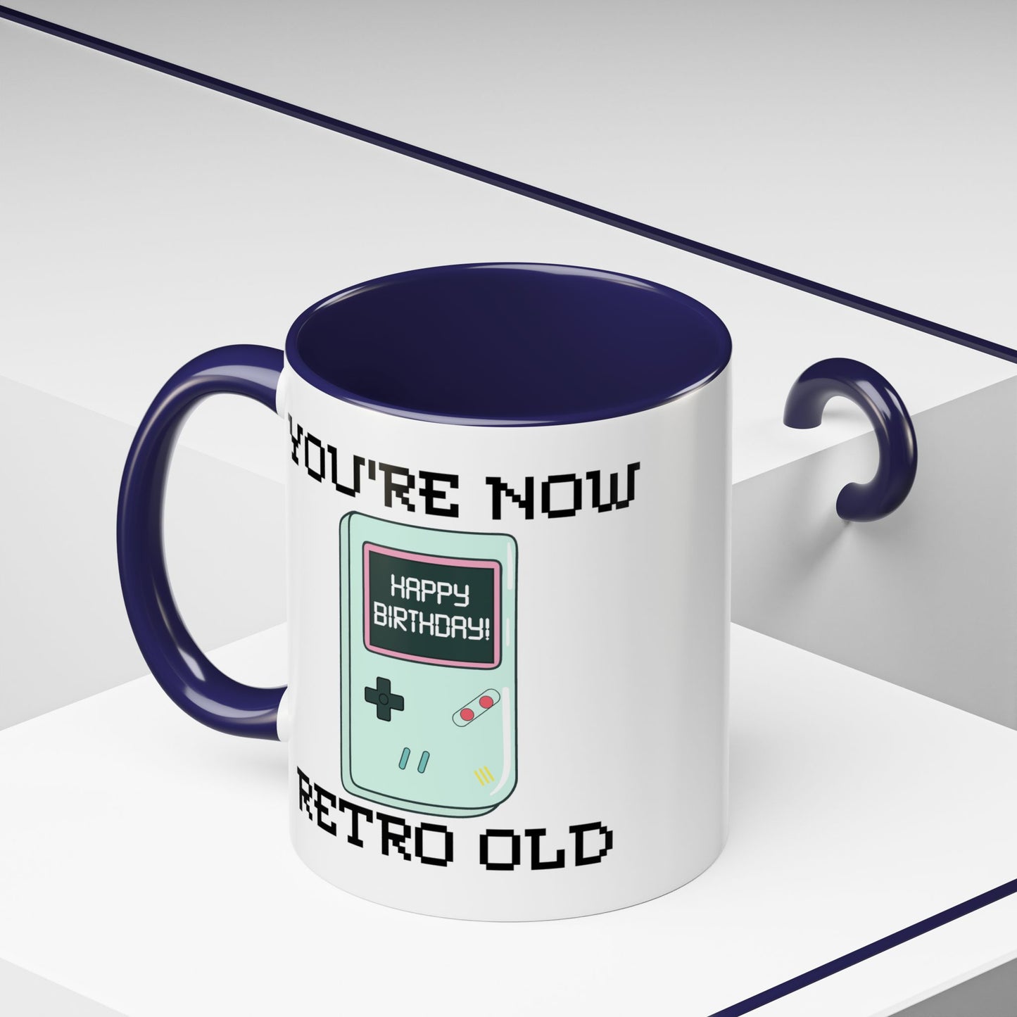 Birthday Mug - You're Retro Old