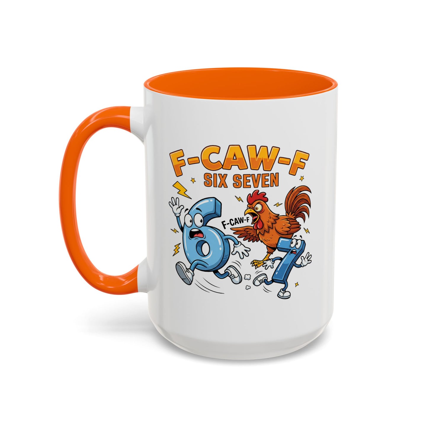 Humor Mug - F-CAW-F Six Seven