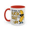 Adult Mug - I'm Here to Fuck Shit Up