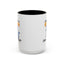 Humor Mug - I Don't Need Your Attitude