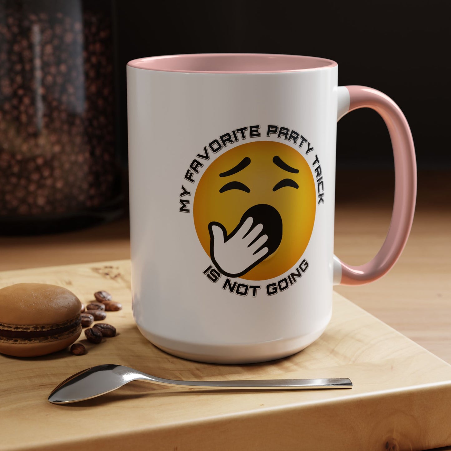 Humor Mug - My Favorite Party Trick is Not Going