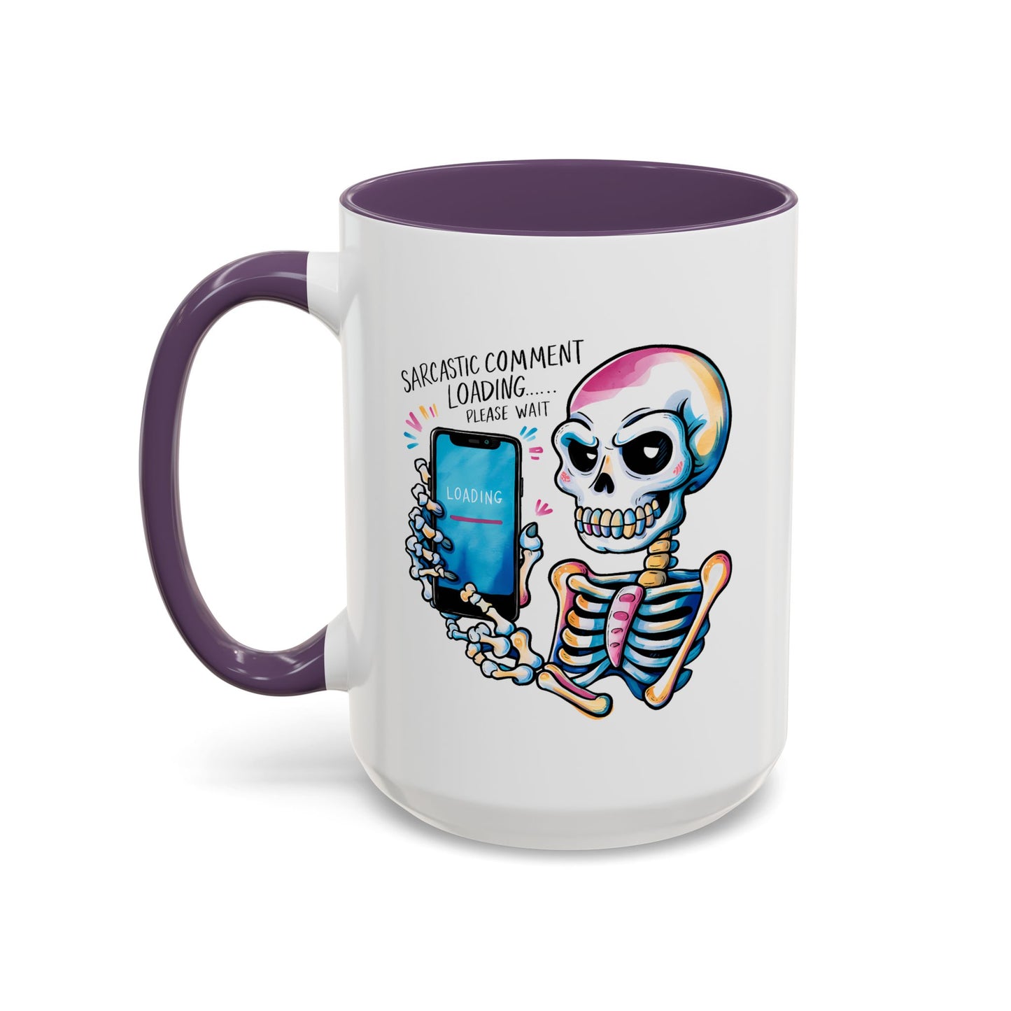 Humor Mug - Sarcastic Comment Loading