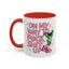 Adult Mug - On My Way to Fuck Shit Up