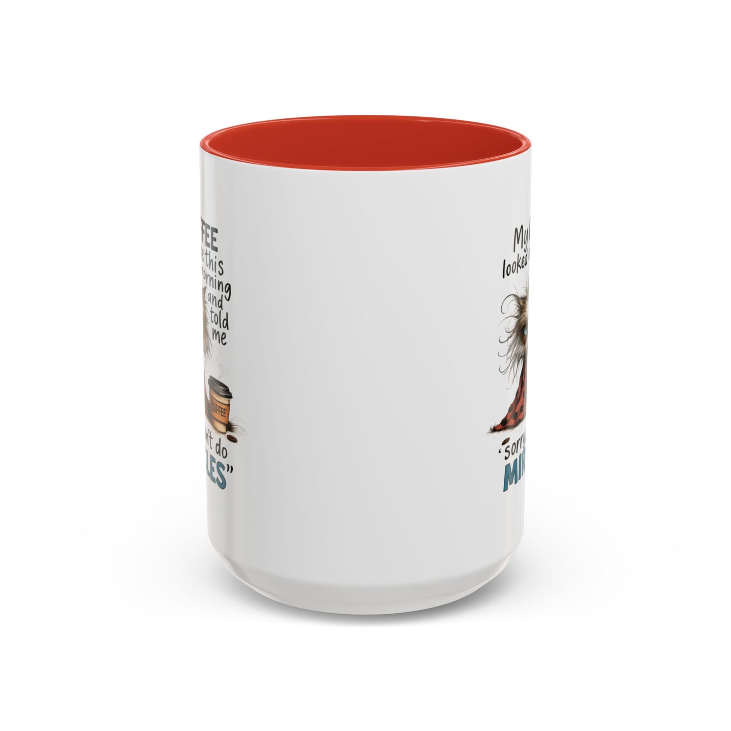 Animal Mug - My Coffee Looked At Me