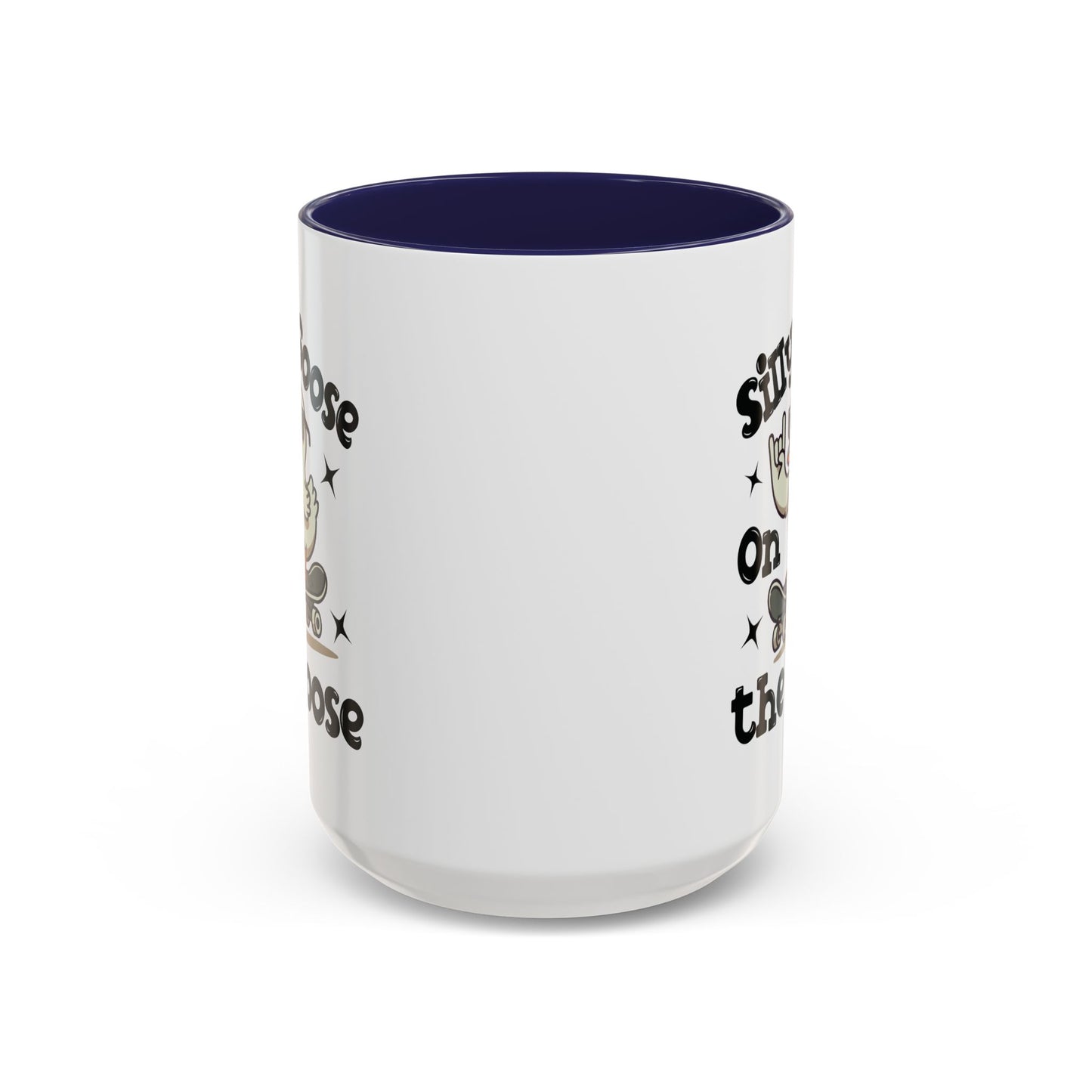 Humor Mug - Silly Goose On The Loose