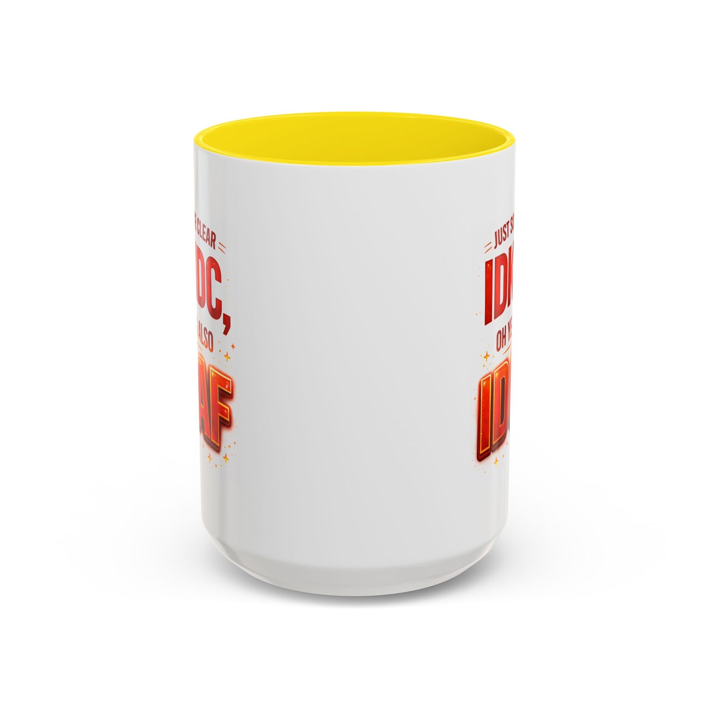 Office Mug - Just So We're Clear