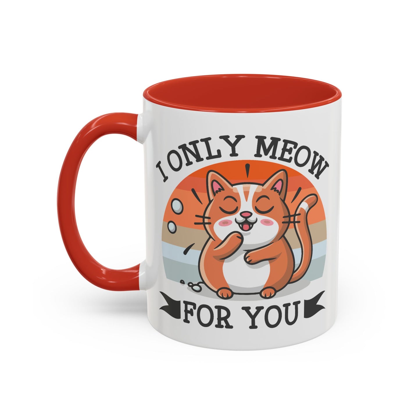 Animal Mug - I Only Meow For You