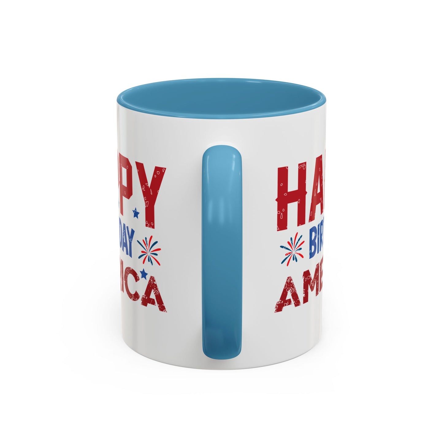 4th of July Mug - Happy Birthday America Celebrations