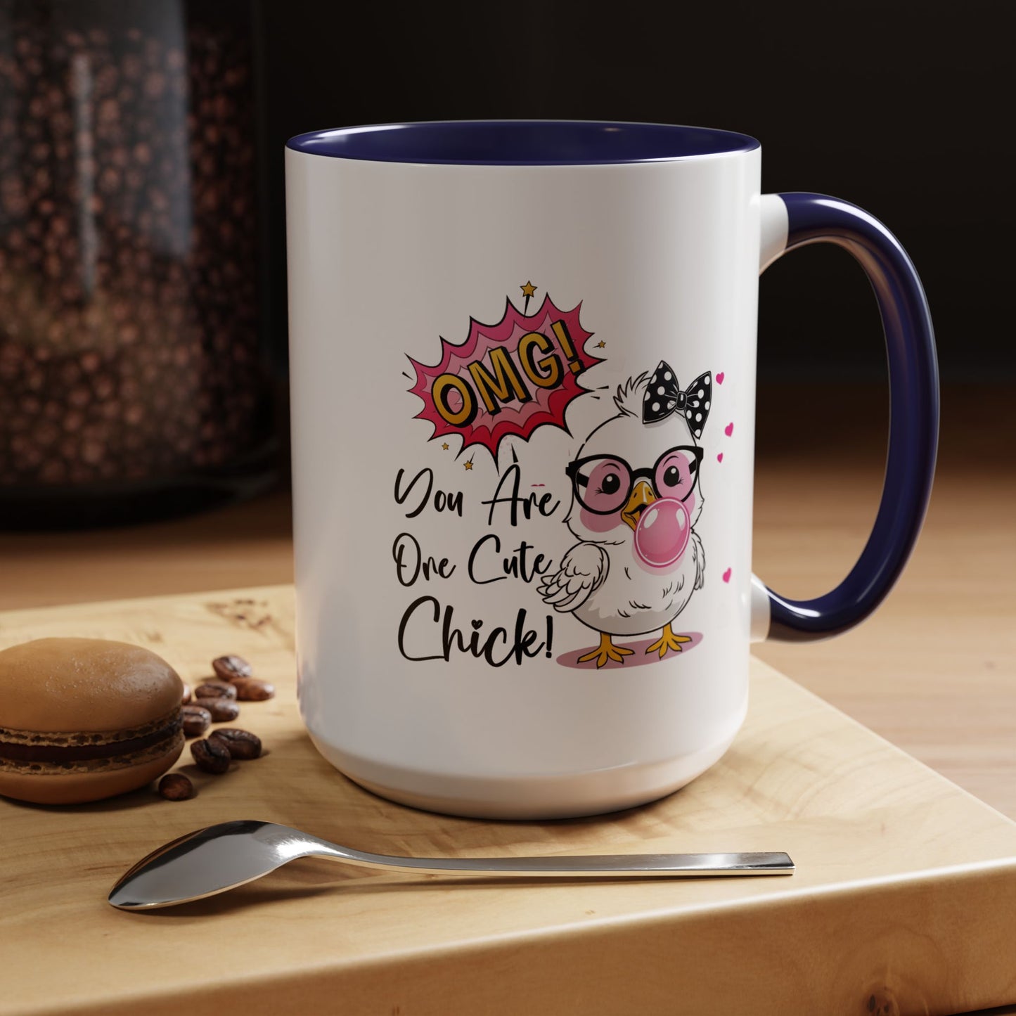 Humor Mug - OMG You're So Cute