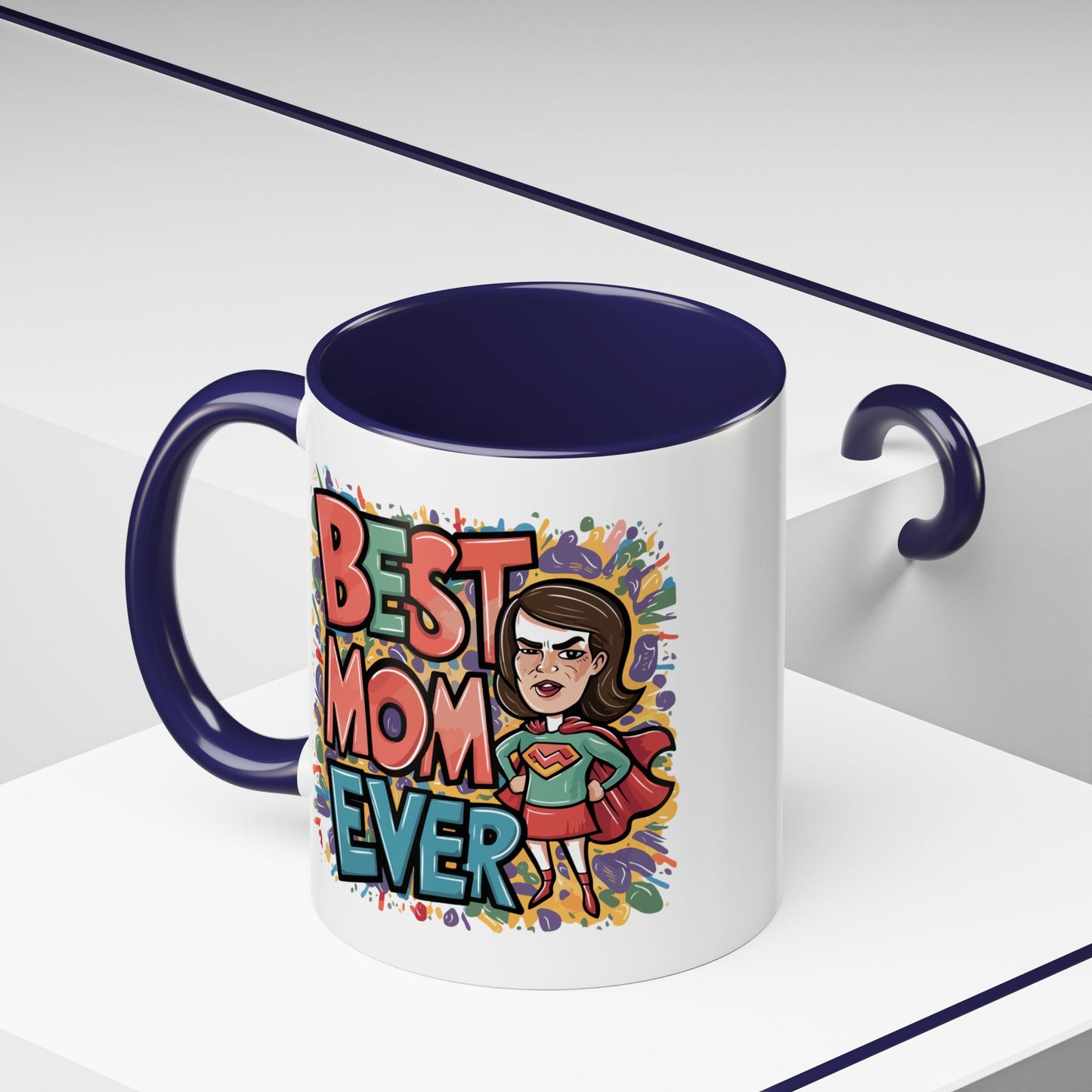 Mother's Day Mug - Best Mom Ever Super
