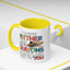 Adult Mug - I Have Neither The Time