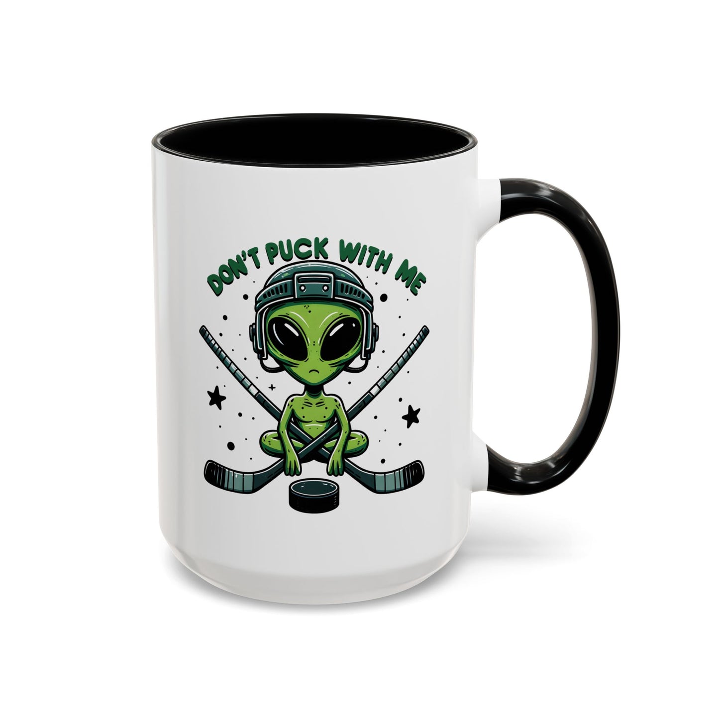 Alien Mug - Don't Puck With Me