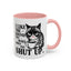 Humor Mug - I Like The Sound You Make