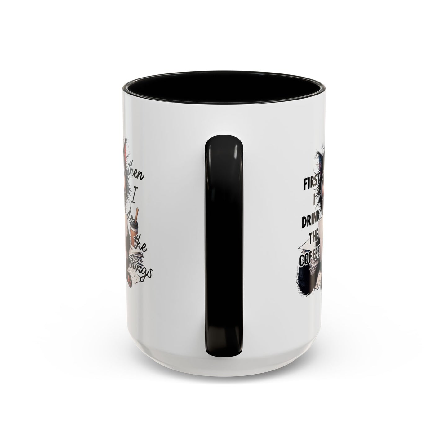Animal Mug - First I Drink The Coffee