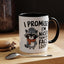 Humor Mug - I Promise I'm Nicer Than My Face Looks