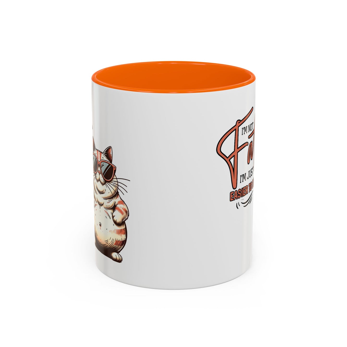 Humor Mug - I'm Not Fat