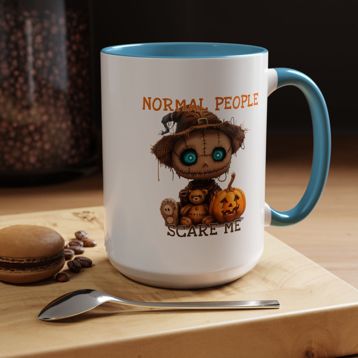 Humor Mug - Normal People Scare Me