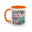 Humor Mug - Coffee is a Hug in a Mug