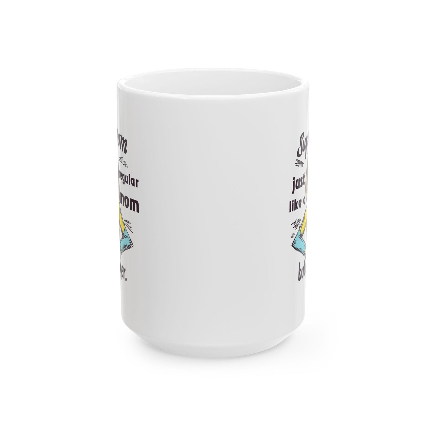Mother's Day Mug - Super Mom