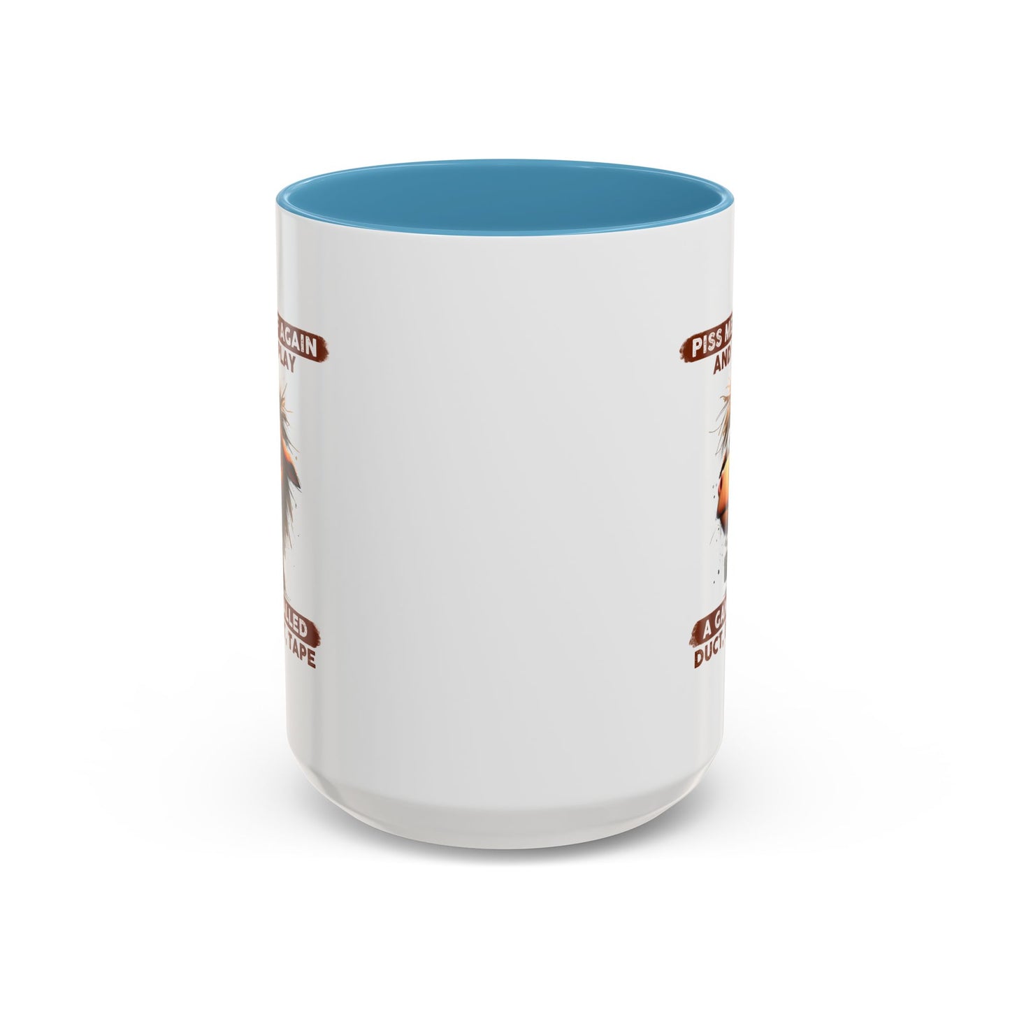 Adult Mug - Piss Me off Again