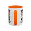 Humor Mug - Whatever I Did to Piss You Off