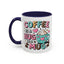 Humor Mug - Coffee is a Hug in a Mug
