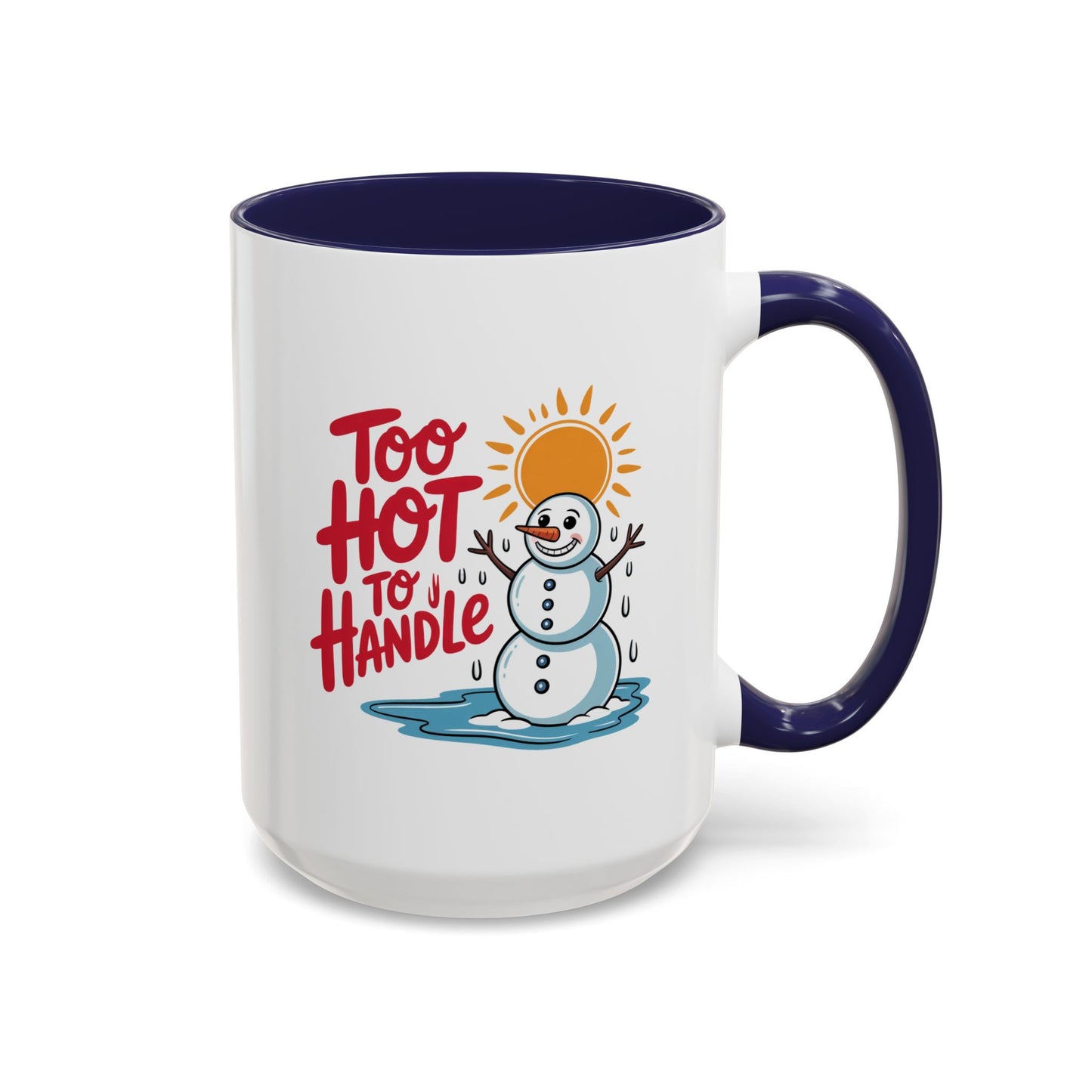 Office Mug - Too Hot