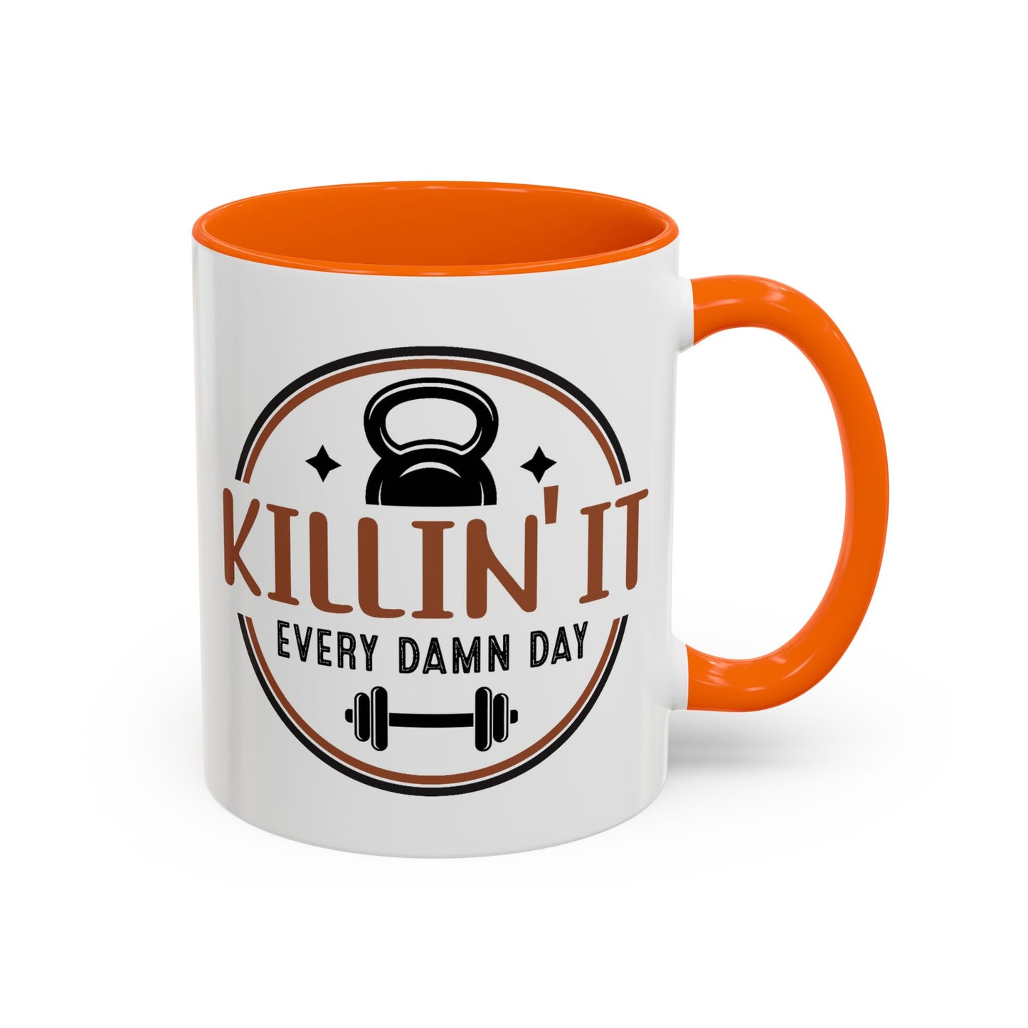 Motivation Mug - Killin' It Every Damn Day