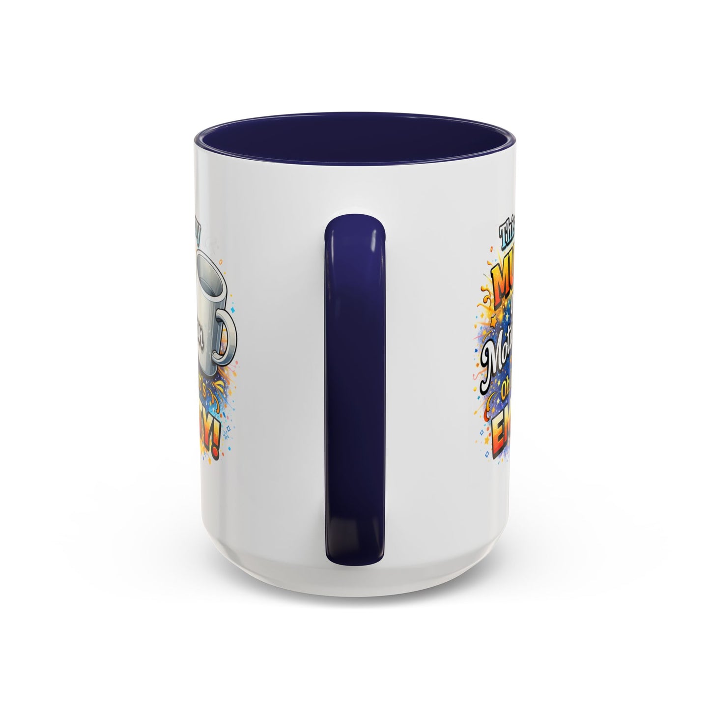 Office Mug - Mug Of Motivation