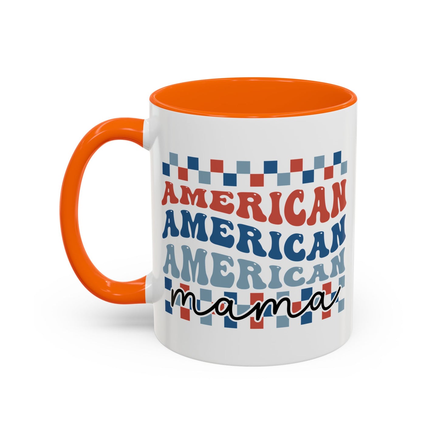 4th of July Mug - American Mama