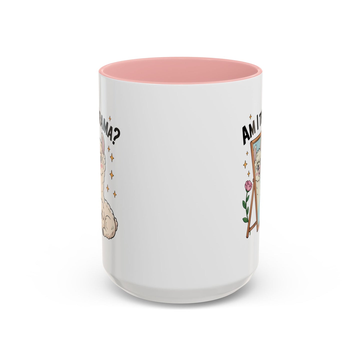 Humor Mug - Am I The Drama